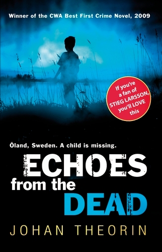 Book cover of Echoes from the Dead by Johan Theorin