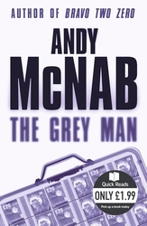 Book cover of The Grey Man by Andy McNab