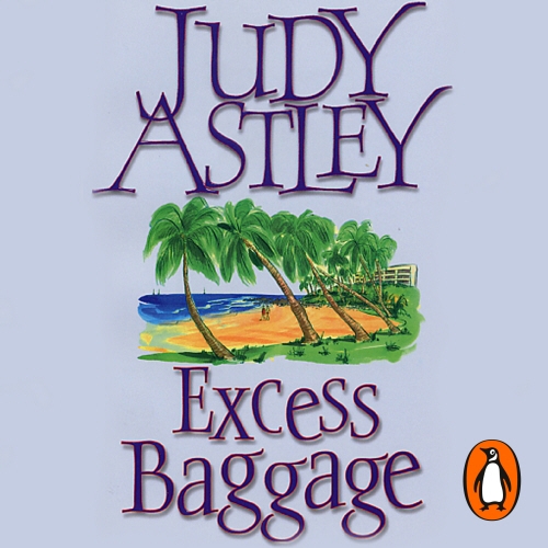 Book cover of Excess Baggage by Judy Astley