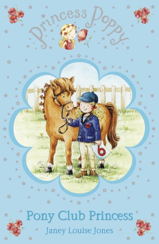 Book cover of Princess Poppy: Pony Club Princess by Janey Louise Jones