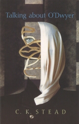 Book cover of Talking About O'Dwyer by C. K. Stead
