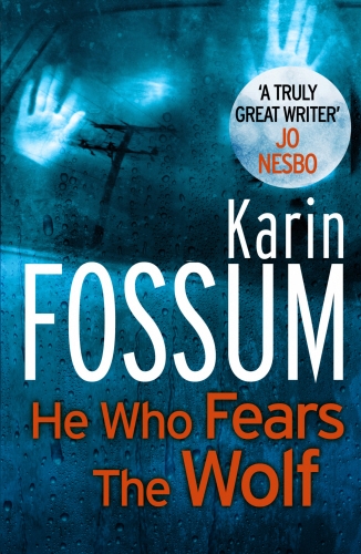 Book cover of He Who Fears the Wolf by Karin Fossum