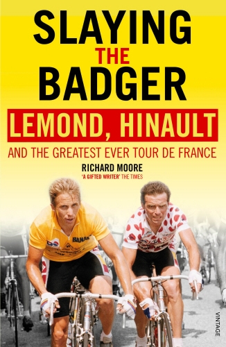 Book cover of Slaying the Badger by Richard Moore