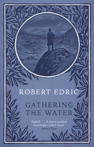 Book cover of Gathering The Water by Robert Edric