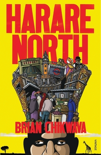 Book cover of Harare North by Brian Chikwava