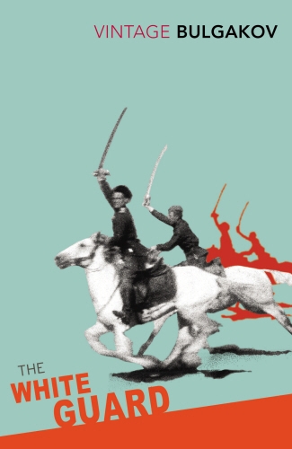 Book cover of The White Guard by Mikhail Bulgakov