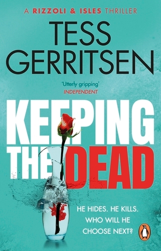 Book cover of Keeping the Dead by Tess Gerritsen