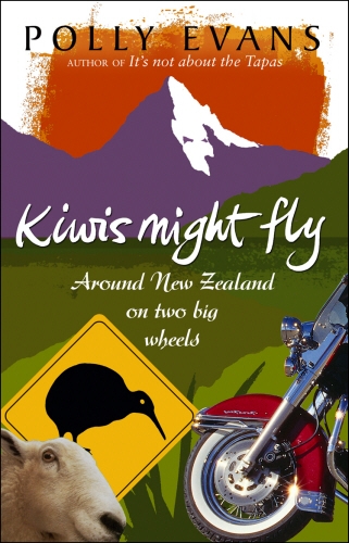Book cover of Kiwis Might Fly by Polly Evans