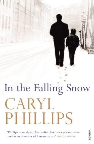 Book cover of In the Falling Snow by Caryl Phillips