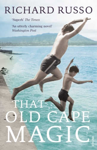 Book cover of That Old Cape Magic by Richard Russo