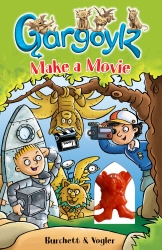 Book cover of Gargoylz Make a Movie by Jan Burchett, Sara Vogler
