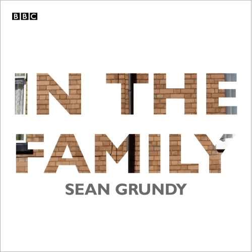Book cover of In The Family by Sean Grundy
