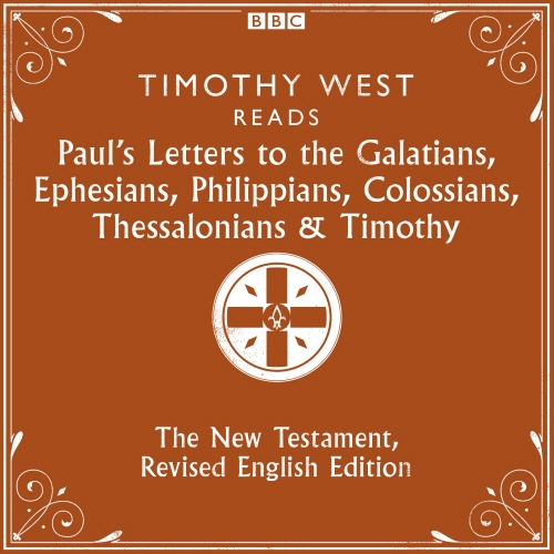 Book cover of Paul's Letters to the Galatians, Ephesians, Phillippians, Colossians, Thessalonians & Timothy by Various