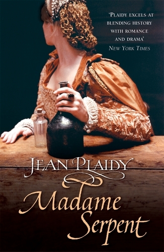 Book cover of Madame Serpent by Jean Plaidy