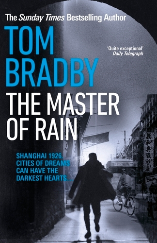 Book cover of The Master Of Rain by Tom Bradby
