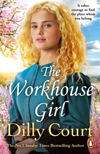 Book cover of The Workhouse Girl by Dilly Court