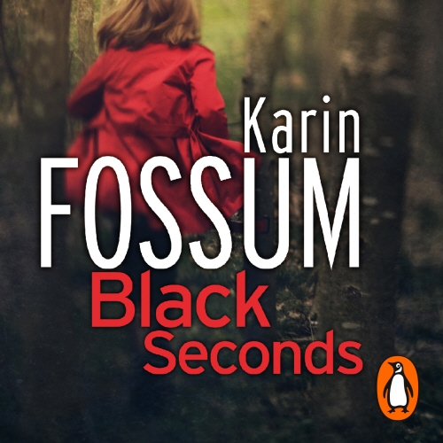 Book cover of Black Seconds by Karin Fossum