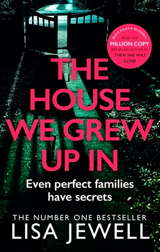 Book cover of The House We Grew Up In by Lisa Jewell