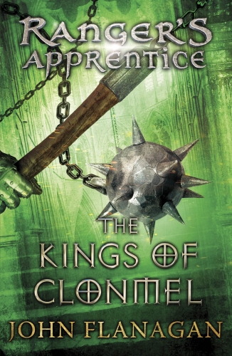 Book cover of The Kings of Clonmel (Ranger's Apprentice Book 8) by John Flanagan
