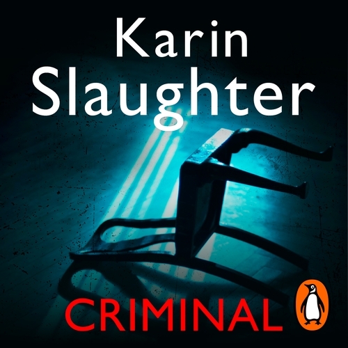 Book cover of Criminal by Karin Slaughter