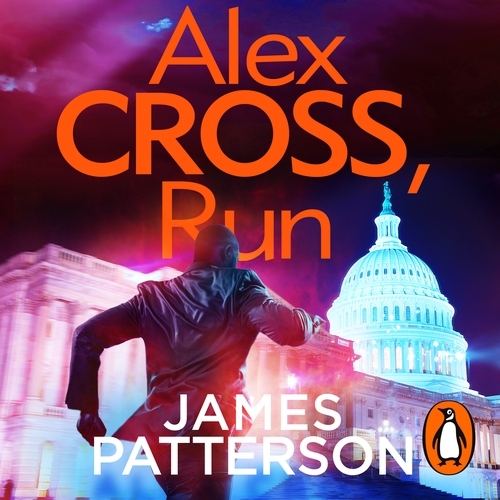 Book cover of Alex Cross, Run by James Patterson