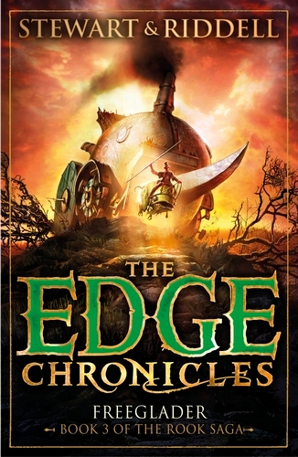 Book cover of The Edge Chronicles 9: Freeglader by Paul Stewart, Chris Riddell