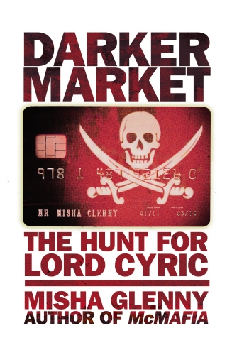 Book cover of DarkerMarket by Misha Glenny