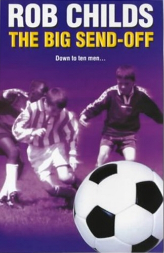 Book cover of The Big Send-Off by Rob Childs