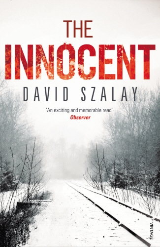 Book cover of The Innocent by David Szalay