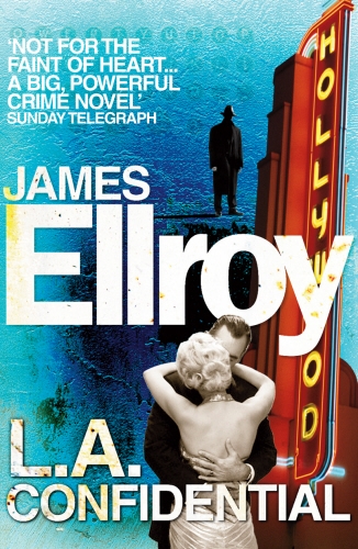 Book cover of LA Confidential by James Ellroy