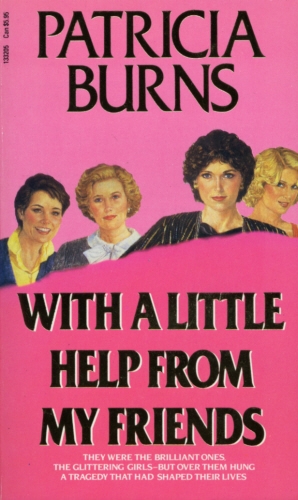 Book cover of With A Little Help From My Friends by Patricia Burns