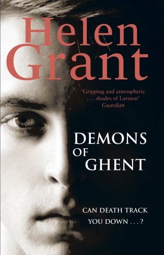 Book cover of The Demons of Ghent by Helen Grant