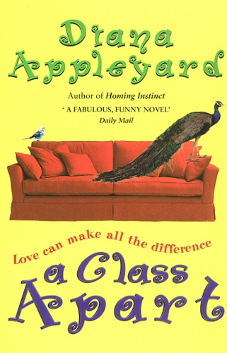 Book cover of A Class Apart by Diana Appleyard