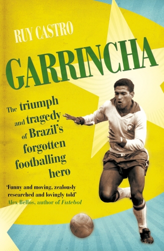 Book cover of Garrincha by Ruy Castro