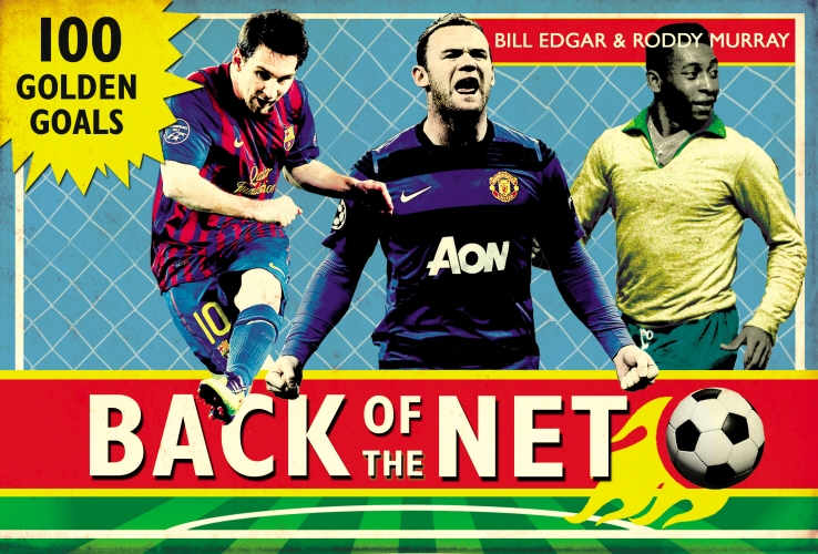 Book cover of Back of the Net by Bill Edgar