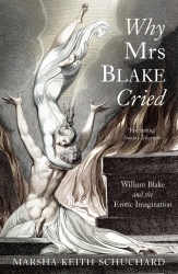 Book cover of Why Mrs Blake Cried by Marsha Keith Schuchard