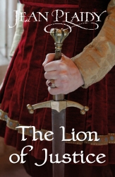 Book cover of The Lion of Justice by Jean Plaidy