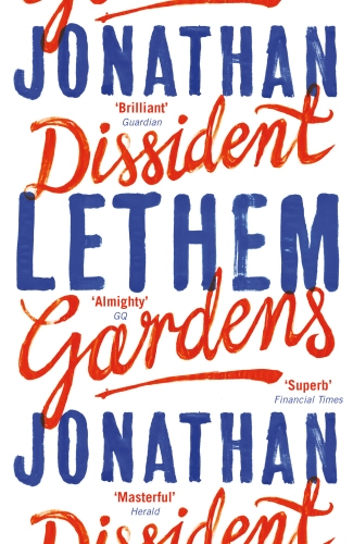 Book cover of Dissident Gardens by Jonathan Lethem