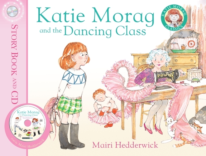 Book cover of Katie Morag and the Dancing Class by Mairi Hedderwick