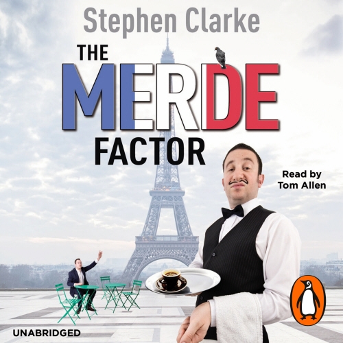 Book cover of The Merde Factor by Stephen Clarke
