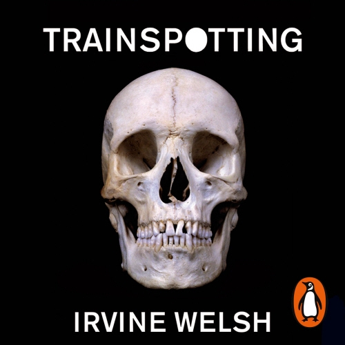 Book cover of Trainspotting by Irvine Welsh