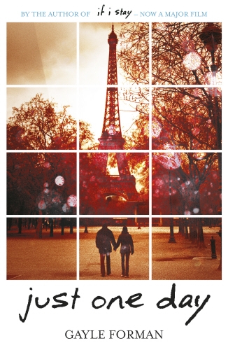 Book cover of Just One Day by Gayle Forman