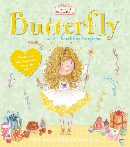 Book cover of Fairies of Blossom Bakery: Butterfly and the Birthday Surprise by Mandy Archer