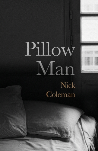 Book cover of Pillow Man by Nick Coleman