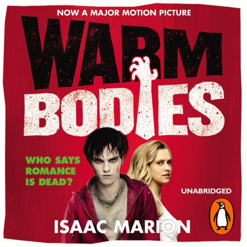 Book cover of Warm Bodies (The Warm Bodies Series) by Isaac Marion