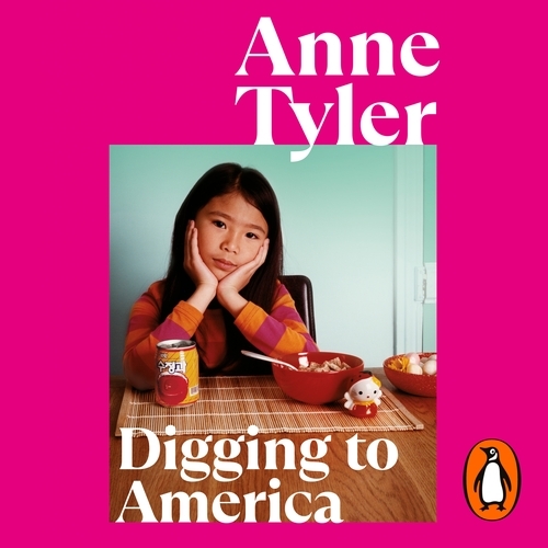 Book cover of Digging to America by Anne Tyler