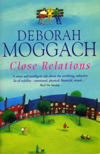 Book cover of Close Relations by Deborah Moggach