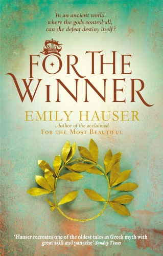 Book cover of For the Winner by Emily Hauser
