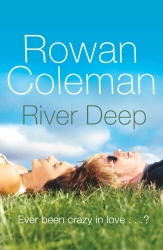 Book cover of River Deep by Rowan Coleman