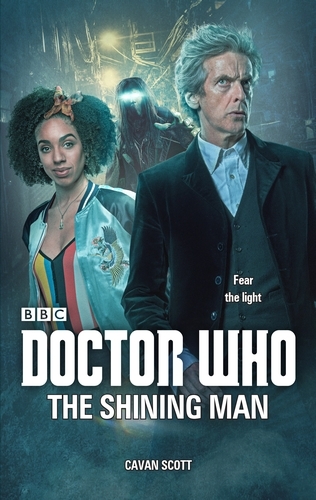 Book cover of Doctor Who: The Shining Man by Cavan Scott